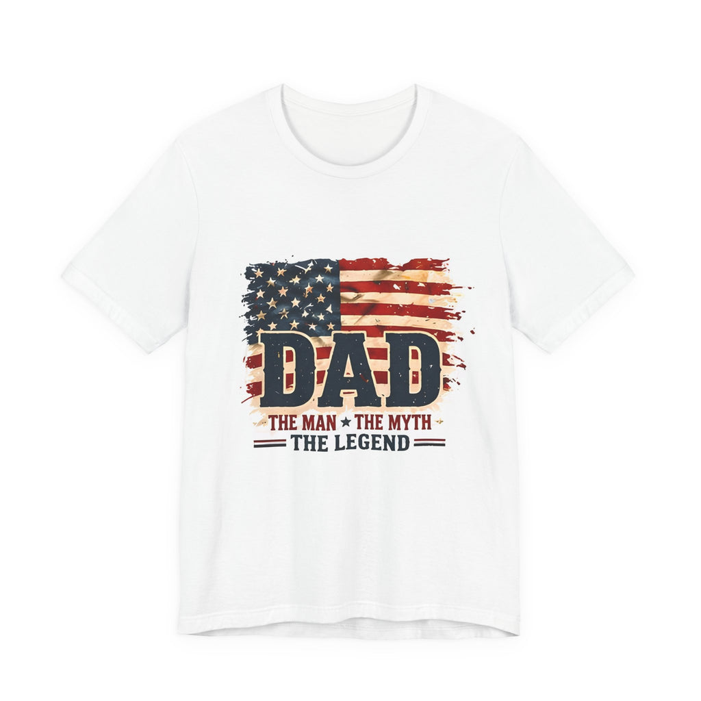 Dad T-Shirt — "DAD The Man The Myth The Legend" American Flag Tee