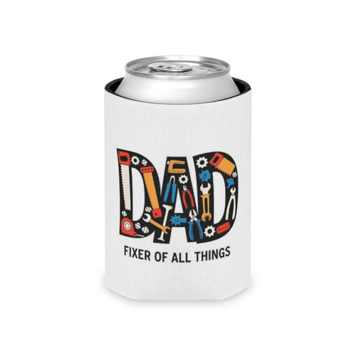 Can Cooler — "Dad: Fixer of All Things" Tool-Themed Beer Koozie (Father's Day Gift)